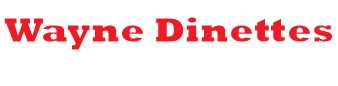 Wayne Dinettes